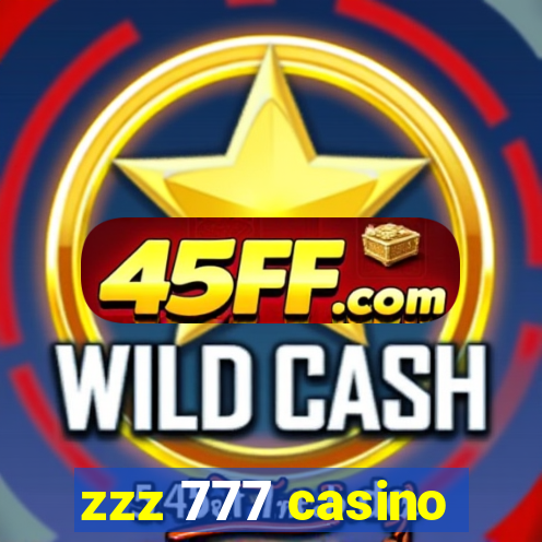 zzz 777 casino